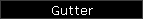 Gutter