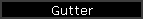 Gutter
